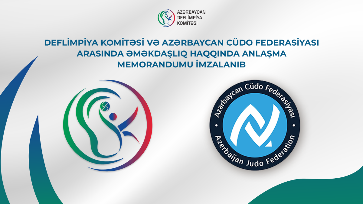 Deflimpiya Komitəsi və Azərbaycan Cüdo Federasiyası arasında Memorandum imzalanıb
